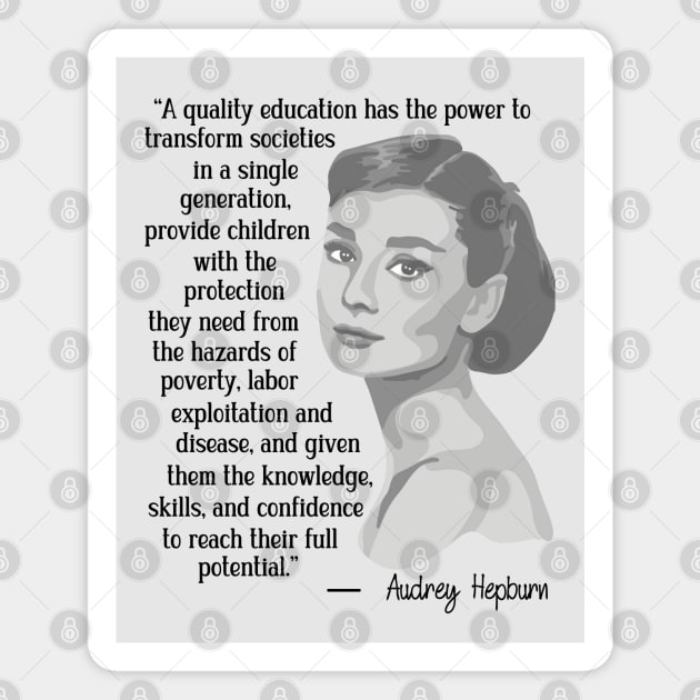 Audrey Hepburn Portrait and Quote Magnet by Slightly Unhinged